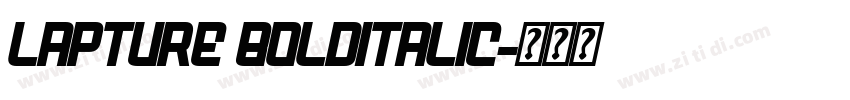 lapture BoldItalic字体转换